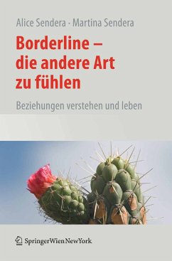 Borderline - Die andere Art zu fühlen (eBook, PDF) - Sendera, Alice; Sendera, Martina