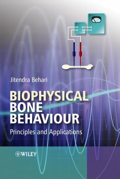 Biophysical Bone Behaviour (eBook, PDF) - Behari, Jitendra