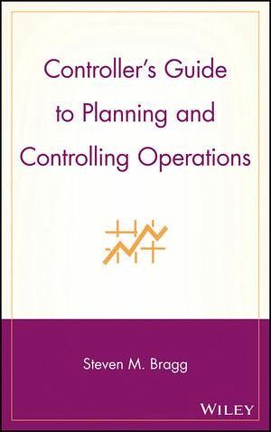 Controller's Guide to Planning and Controlling Operations (eBook, PDF) Controller's Guide to Planning and Controlling Operations (eBook, PDF)