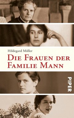 Die Frauen der Familie Mann (eBook, ePUB) - Möller, Hildegard
