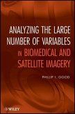 Analyzing the Large Number of Variables in Biomedical and Satellite Imagery (eBook, ePUB)
