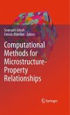 Computational Methods for Microstructure-Property Relationships (eBook, PDF)