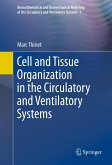 Cell and Tissue Organization in the Circulatory and Ventilatory Systems (eBook, PDF)