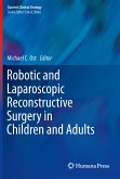 Robotic and Laparoscopic Reconstructive Surgery in Children and Adults (eBook, PDF)