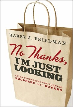No Thanks, I'm Just Looking (eBook, ePUB) - Friedman, Harry J.