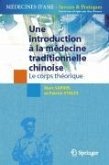 Une introduction à la médecine traditionnelle chinoise - Tome 1 (eBook, PDF)