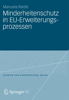 Minderheitenschutz in EU-Erweiterungsprozessen (eBook, PDF) - Riedel, Manuela