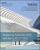 Mastering AutoCAD 2012 and AutoCAD LT 2012 (eBook, ePUB)