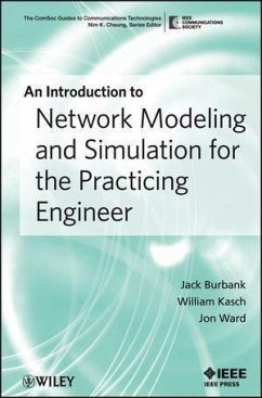 An Introduction to Network Modeling and Simulation for the Practicing Engineer (eBook, PDF) - Burbank, Jack L.; Kasch, William; Ward, Jon