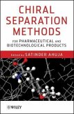 Chiral Separation Methods for Pharmaceutical and Biotechnological Products (eBook, ePUB)