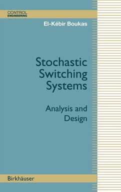 Stochastic Switching Systems (eBook, PDF) - Boukas, El-Kébir