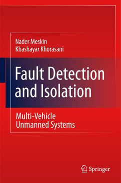 Fault Detection and Isolation (eBook, PDF) - Meskin, Nader; Khorasani, Khashayar