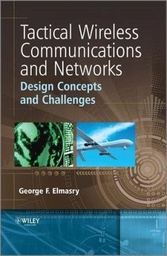 Tactical Wireless Communications and Networks (eBook, PDF) - Elmasry, George F.