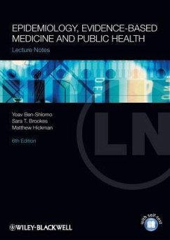 Epidemiology, Evidence-based Medicine and Public Health (eBook, ePUB) - Ben-Shlomo, Yoav; Brookes, Sara; Hickman, Matthew