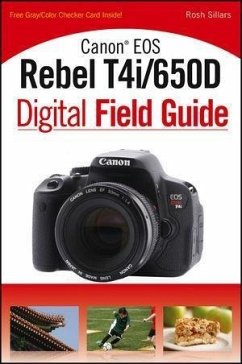 Canon EOS Rebel T4i/650D Digital Field Guide (eBook, PDF) - Sillars, Rosh