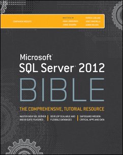 Microsoft SQL Server 2012 Bible (eBook, PDF) - Jorgensen, Adam; Segarra, Jorge; LeBlanc, Patrick; Chinchilla, Jose; Nelson, Aaron