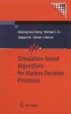 Simulation-based Algorithms for Markov Decision Processes (eBook, PDF)