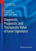 Diagnostic, Prognostic and Therapeutic Value of Gene Signatures (eBook, PDF)