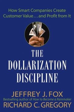 The Dollarization Discipline (eBook, PDF) - Fox, Jeffrey J.; Gregory, Richard C.