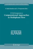 IUTAM Symposium on Computational Approaches to Multiphase Flow (eBook, PDF)