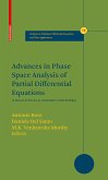 Advances in Phase Space Analysis of Partial Differential Equations (eBook, PDF)