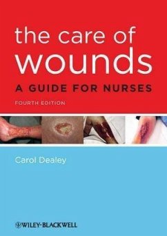 The Care of Wounds (eBook, ePUB) - Dealey, Carol