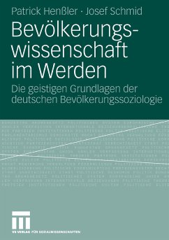 Bevölkerungswissenschaft im Werden (eBook, PDF) - Henßler, Patrick; Schmid, Josef