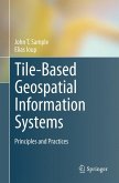 Tile-Based Geospatial Information Systems (eBook, PDF)