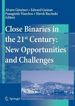 Close Binaries in the 21st Century: New Opportunities and Challenges (eBook, PDF)