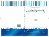 Security of Water Supply Systems: from Source to Tap (eBook, PDF)
