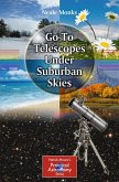 Go-To Telescopes Under Suburban Skies (eBook, PDF)