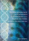 Biotechnology and Genetics in Fisheries and Aquaculture (eBook, PDF)