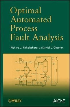 Optimal Automated Process Fault Analysis (eBook, ePUB) - Fickelscherer, Richard J.; Chester, Daniel L.
