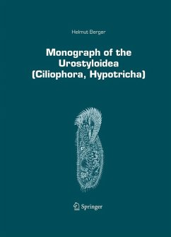 Monograph of the Urostyloidea (Ciliophora, Hypotricha) (eBook, PDF) - Berger, Helmut