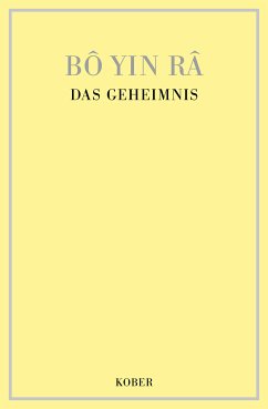 Das Geheimnis (eBook, PDF) - Bô Yin Râ