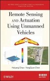 Remote Sensing and Actuation Using Unmanned Vehicles (eBook, PDF)