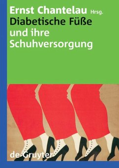 Diabetische Füße und ihre Schuhversorgung (eBook, PDF)