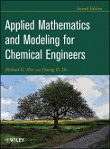 Applied Mathematics And Modeling For Chemical Engineers (eBook, ePUB)