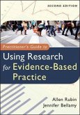 Practitioner's Guide to Using Research for Evidence-Based Practice (eBook, ePUB)