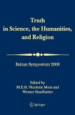 Truth in Science, the Humanities and Religion (eBook, PDF)