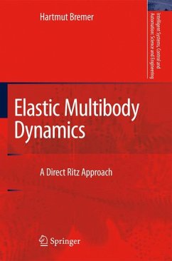 Elastic Multibody Dynamics (eBook, PDF) - Bremer, Hartmut