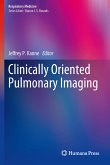 Clinically Oriented Pulmonary Imaging (eBook, PDF)