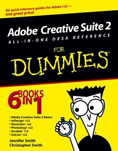 Adobe Creative Suite 2 All-in-One Desk Reference For Dummies (eBook, PDF) - Smith, Jennifer; Smith, Christopher