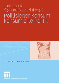 Politisierter Konsum - konsumierte Politik (eBook, PDF)