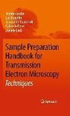 Sample Preparation Handbook for Transmission Electron Microscopy (eBook, PDF)