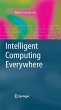 Intelligent Computing Everywhere... - Bild 1