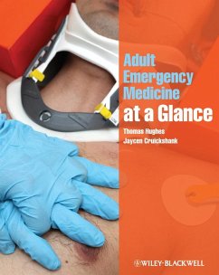 Adult Emergency Medicine at a Glance (eBook, ePUB) - Hughes, Thomas; Cruickshank, Jaycen