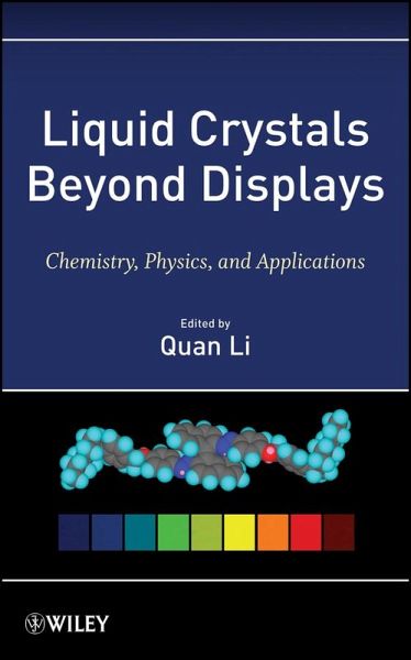 Liquid Crystals Beyond Displays (eBook, ePUB) Liquid Crystals Beyond Displays (eBook, ePUB)