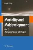 Mortality and Maldevelopment (eBook, PDF)