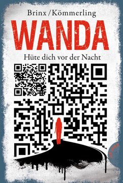 Wanda - Hüte dich vor der Nacht (eBook, ePUB) - Brinx/Kömmerling; Brinx, Thomas; Kömmerling, Anja